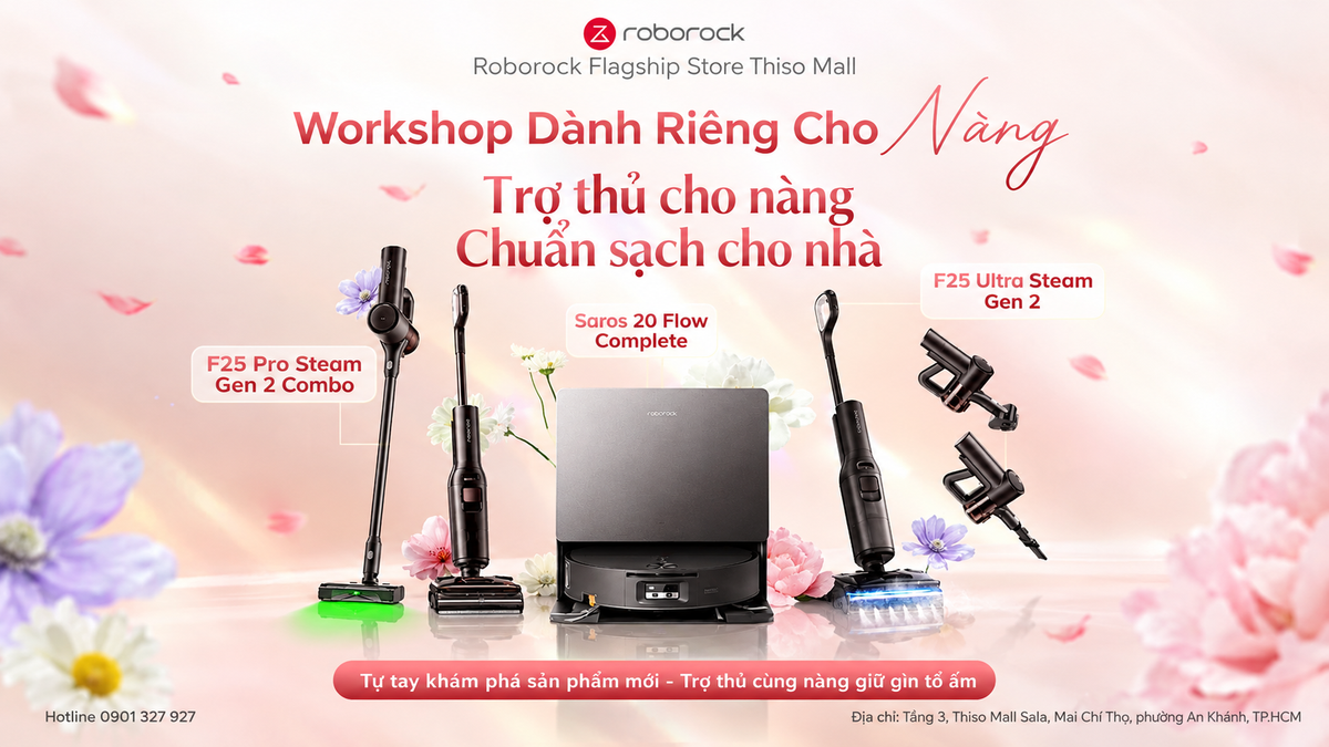 Roborock mang workshop 20/10 đến Thiso Mall Sala: Cùng nàng khám phá giải pháp làm sạch thông minh