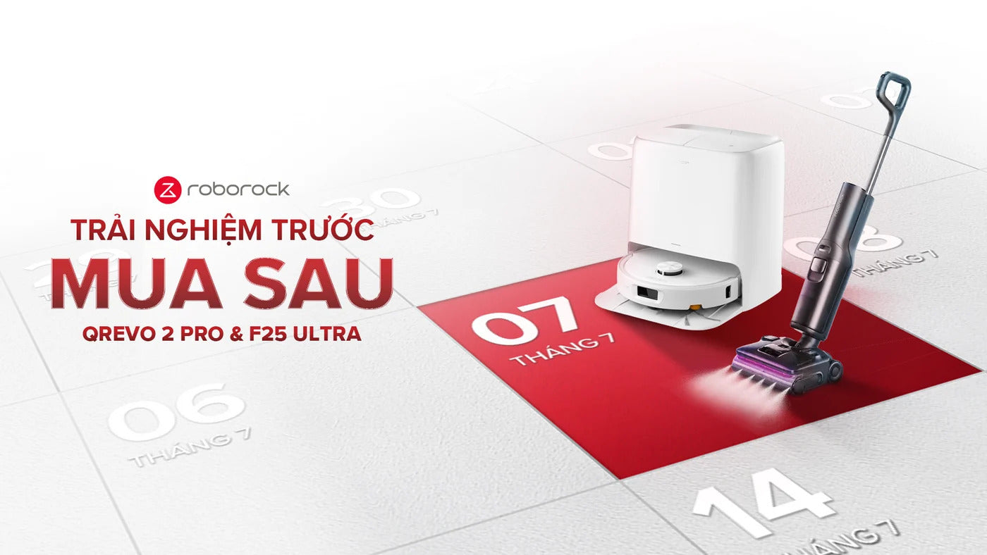 Trực tiếp dùng thử Qrevo 2 Pro và F25 Ultra trong chương trình “Trải nghiệm trước – Mua sau”